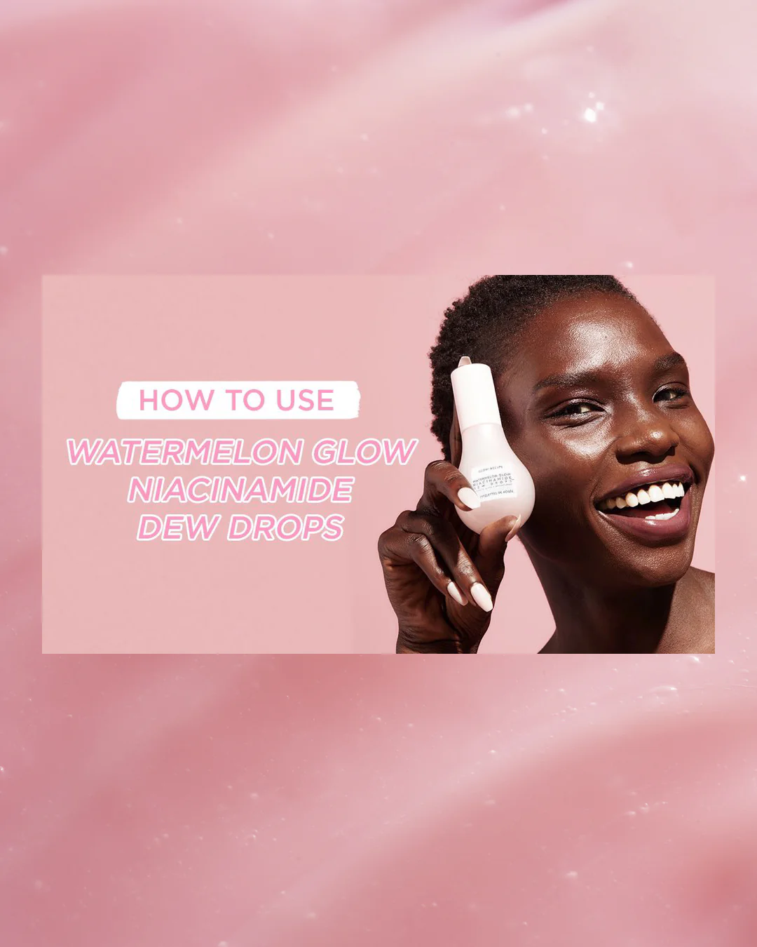 Watermelon Glow Niacinamide Dew Drops - Image 11